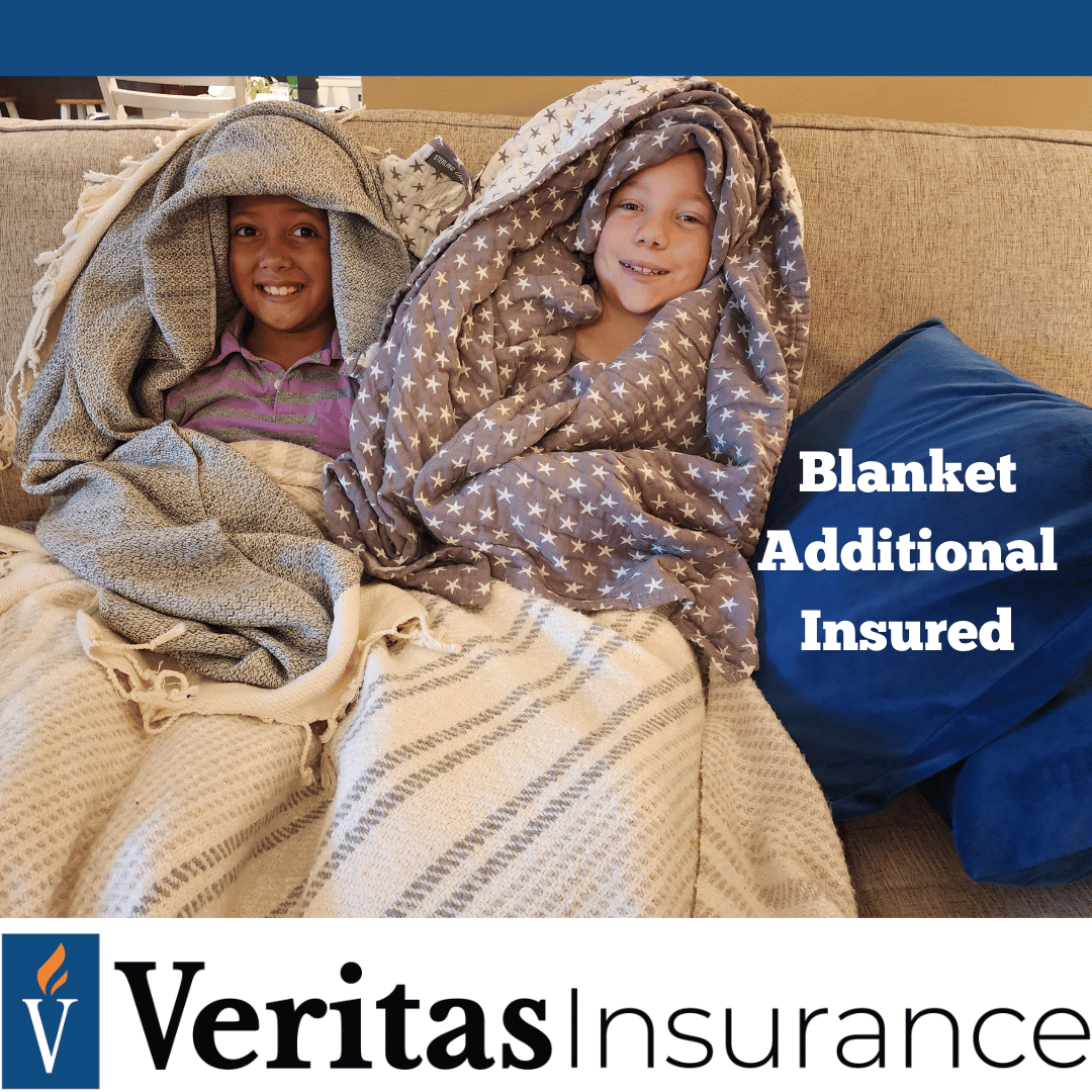 What is Blanket Additional Insured?
