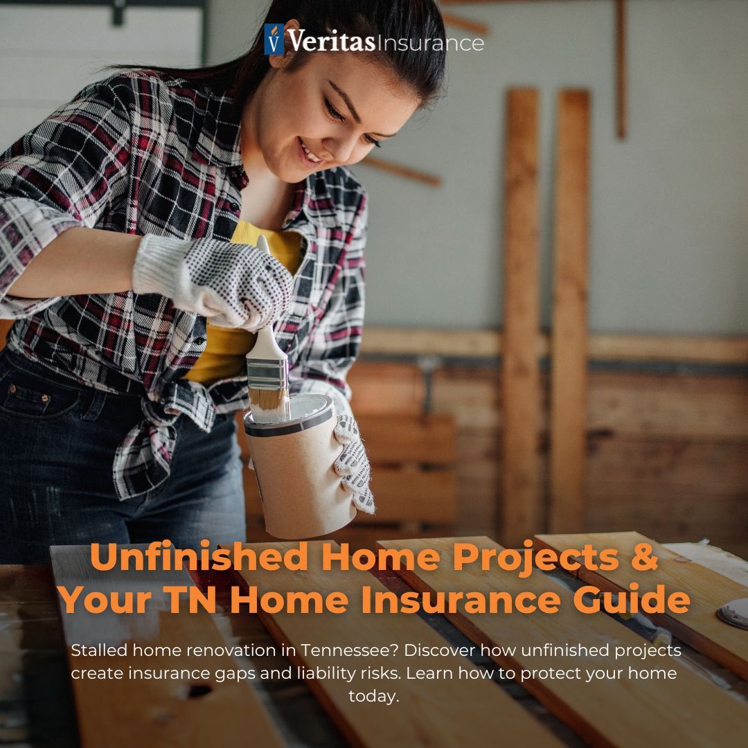Unfinished Home Projects & Your TN Home Insurance Guide